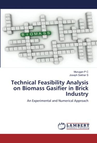 Technical Feasibility Analysis on Biomass Gasifier in Brick Industry