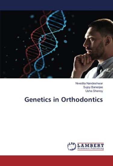 Genetics in Orthodontics