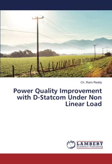Power Quality Improvement with D-Statcom Under Non Linear Load