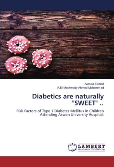 Diabetics are naturally "SWEET" ..