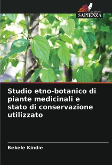 Studio etno-botanico di piante medicinali e stato di conservazione utilizzato