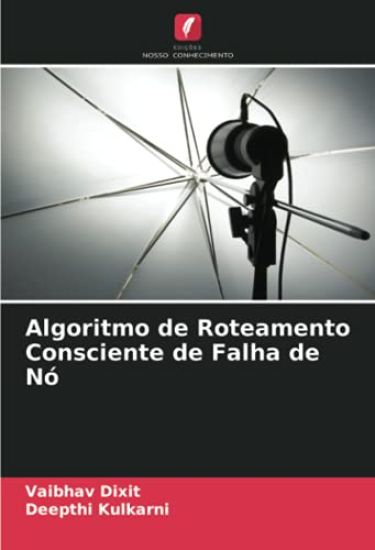 Algoritmo de Roteamento Consciente de Falha de Nó