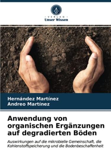 Anwendung von organischen Ergänzungen auf degradierten Böden