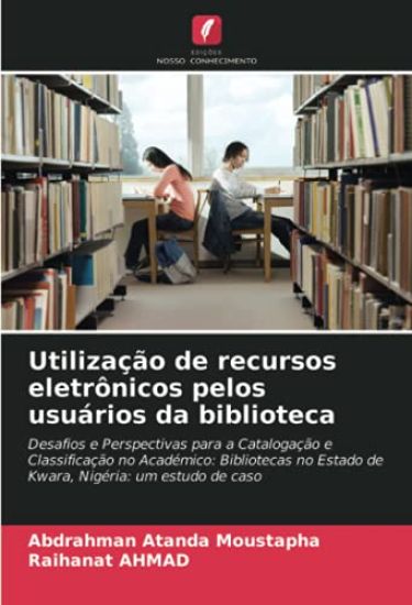Utilização de recursos eletrônicos pelos usuários da biblioteca