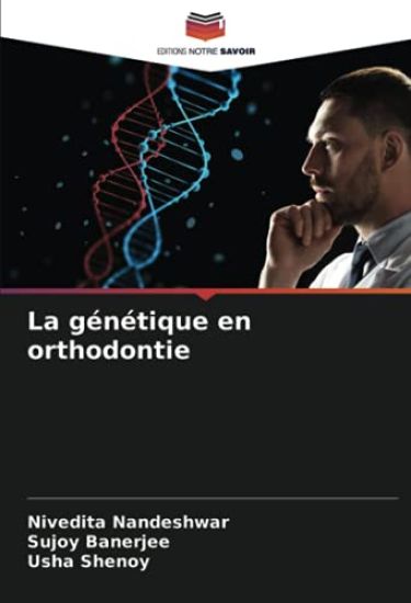 La génétique en orthodontie