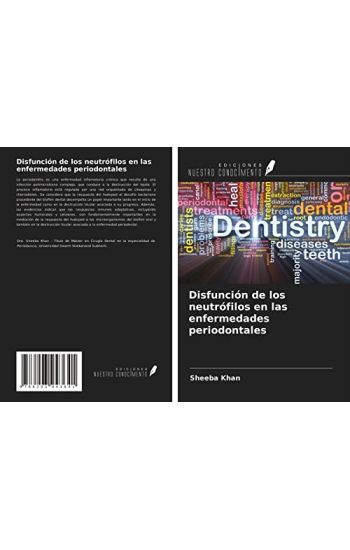 Disfunción de los neutrófilos en las enfermedades periodontales