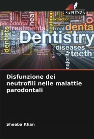 Disfunzione dei neutrofili nelle malattie parodontali