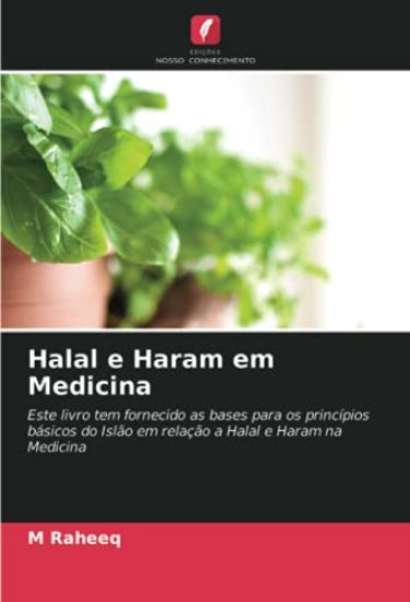 Halal e Haram em Medicina