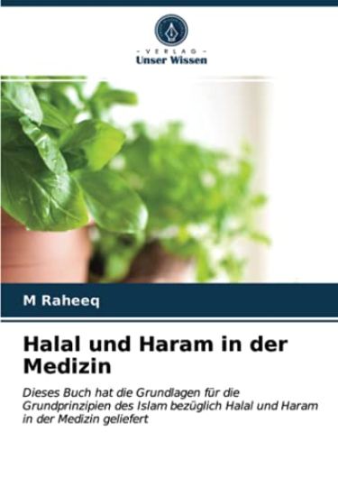 Halal und Haram in der Medizin