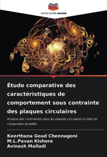 Étude comparative des caractéristiques de comportement sous contrainte des plaques circulaires
