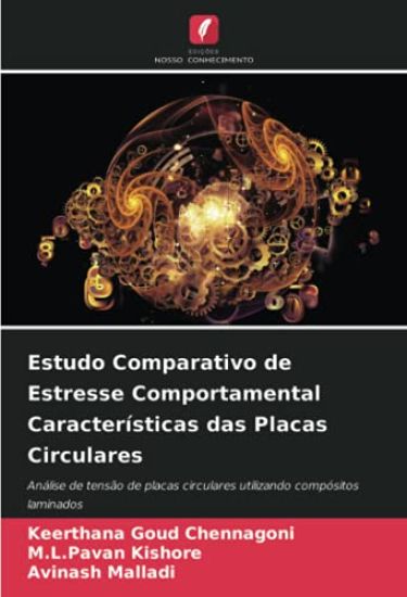 Estudo Comparativo de Estresse Comportamental Características das Placas Circulares