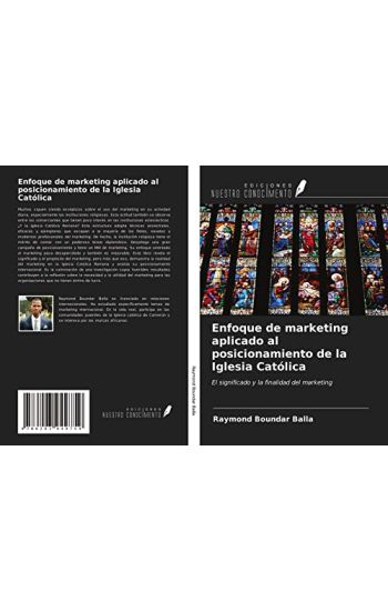 Enfoque de marketing aplicado al posicionamiento de la Iglesia Católica