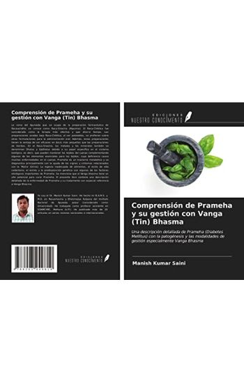 Comprensión de Prameha y su gestión con Vanga (Tin) Bhasma