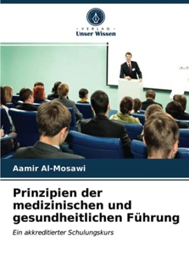 Prinzipien der medizinischen und gesundheitlichen Führung