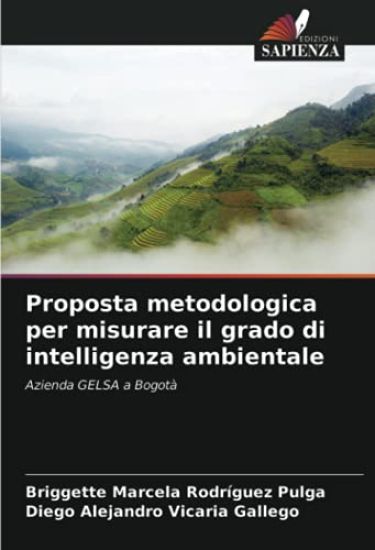 Proposta metodologica per misurare il grado di intelligenza ambientale