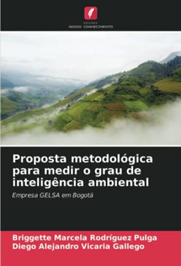 Proposta metodológica para medir o grau de inteligência ambiental