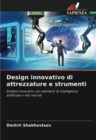Design innovativo di attrezzature e strumenti