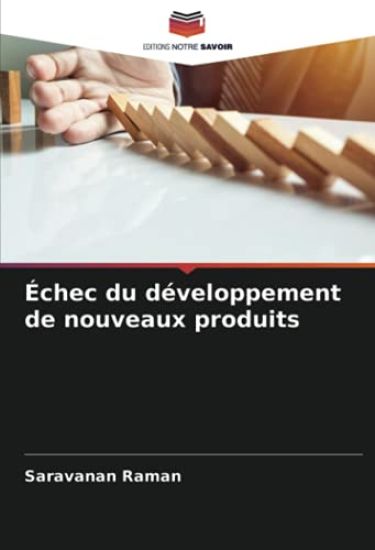 Échec du développement de nouveaux produits