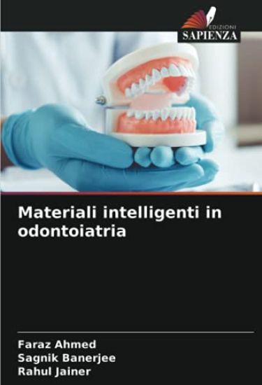 Materiali intelligenti in odontoiatria