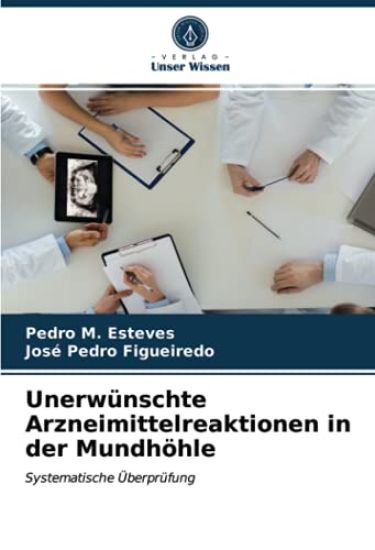 Unerwünschte Arzneimittelreaktionen in der Mundhöhle