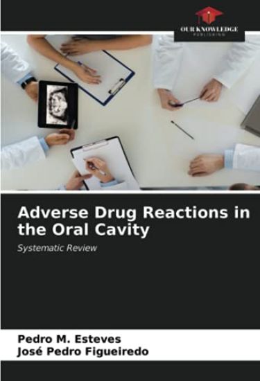 Adverse Drug Reactions in the Oral Cavity