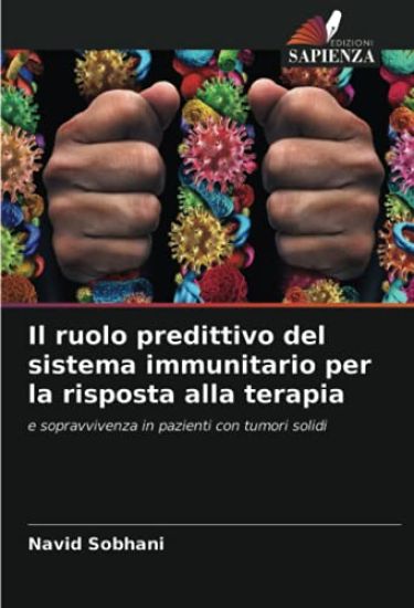 Il ruolo predittivo del sistema immunitario per la risposta alla terapia