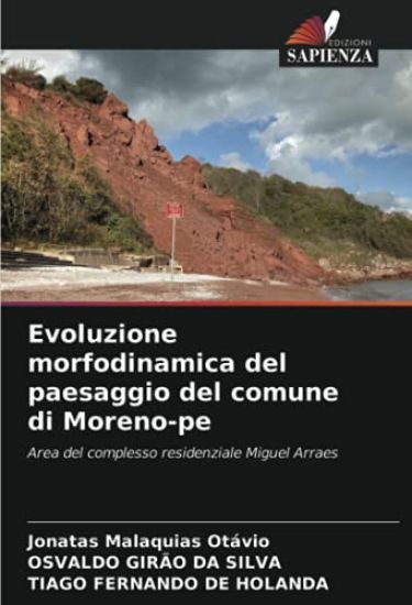 Evoluzione morfodinamica del paesaggio del comune di Moreno-pe