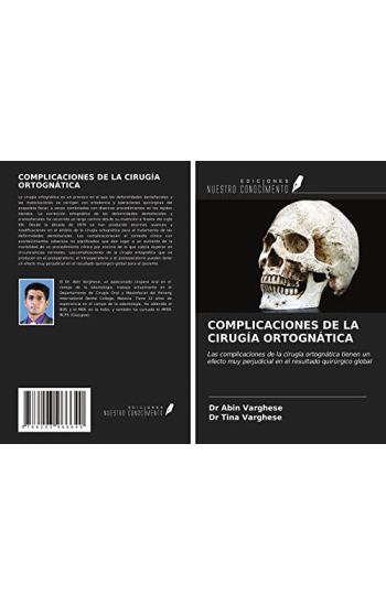 COMPLICACIONES DE LA CIRUGÍA ORTOGNÁTICA