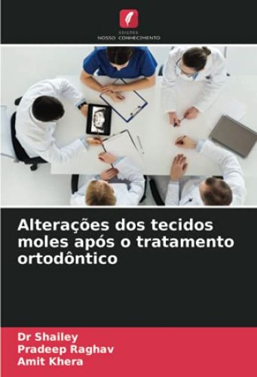 Alterações dos tecidos moles após o tratamento ortodôntico