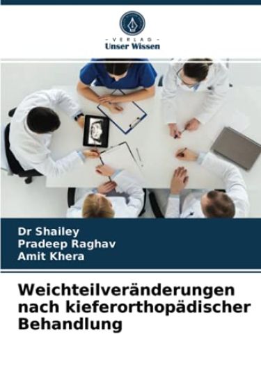 Weichteilveränderungen nach kieferorthopädischer Behandlung