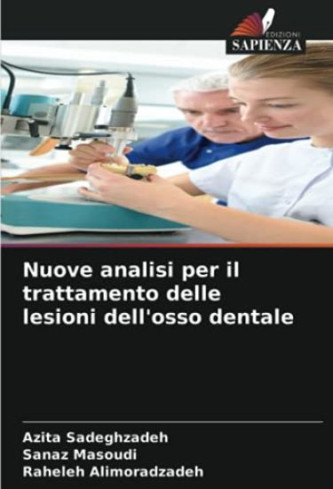 Nuove analisi per il trattamento delle lesioni dell'osso dentale
