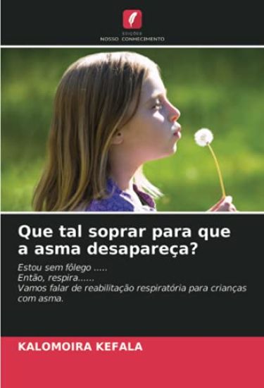 Que tal soprar para que a asma desapareça?