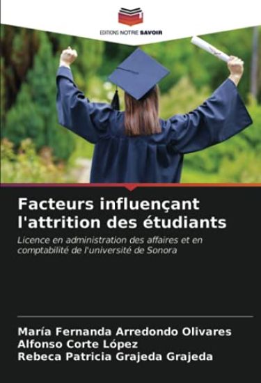 Facteurs influençant l'attrition des étudiants