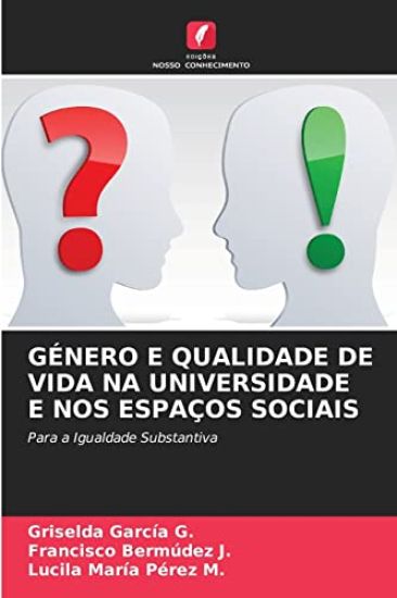 Género E Qualidade de Vida Na Universidade E Nos Espaços Sociais