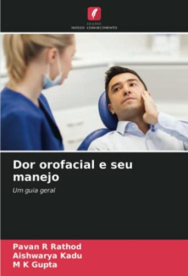 Dor orofacial e seu manejo