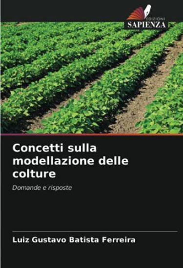 Concetti sulla modellazione delle colture
