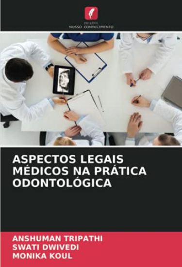 ASPECTOS LEGAIS MÉDICOS NA PRÁTICA ODONTOLÓGICA