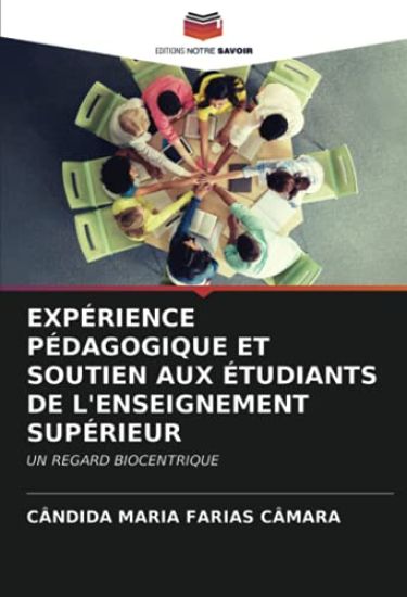EXPÉRIENCE PÉDAGOGIQUE ET SOUTIEN AUX ÉTUDIANTS DE L'ENSEIGNEMENT SUPÉRIEUR