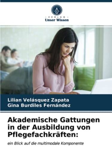 Akademische Gattungen in der Ausbildung von Pflegefachkräften: