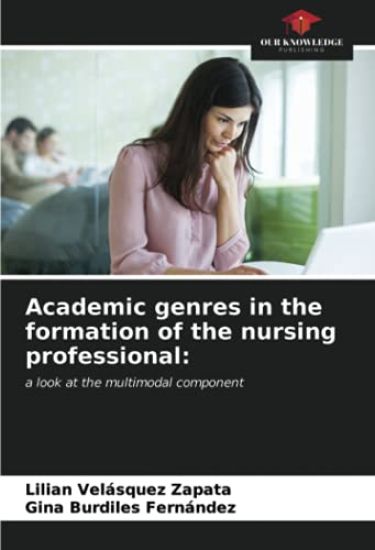 Academic genres in the formation of the nursing professional: