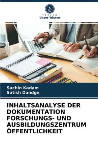 INHALTSANALYSE DER DOKUMENTATION FORSCHUNGS- UND AUSBILDUNGSZENTRUM ÖFFENTLICHKEIT