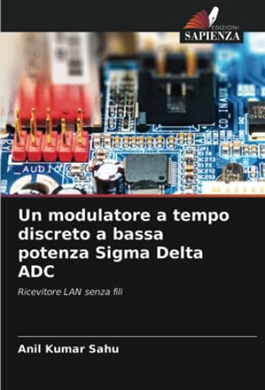 Un modulatore a tempo discreto a bassa potenza Sigma Delta ADC