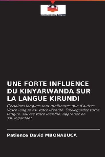 Une Forte Influence Du Kinyarwanda Sur La Langue Kirundi