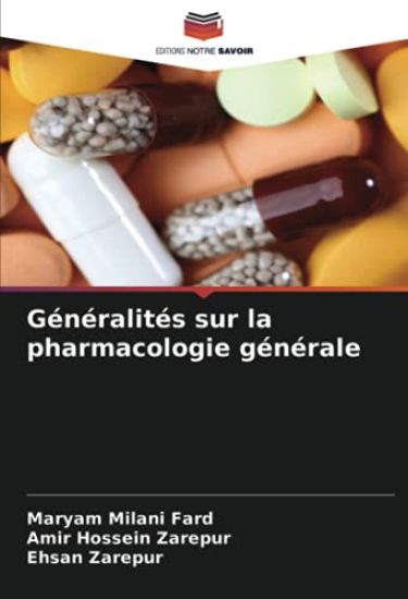 Généralités sur la pharmacologie générale