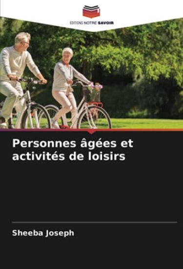 Personnes âgées et activités de loisirs