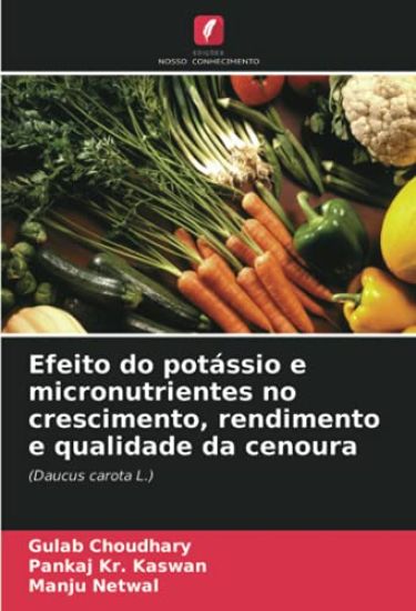 Efeito do potássio e micronutrientes no crescimento, rendimento e qualidade da cenoura