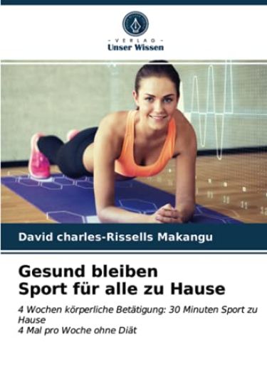 Gesund bleiben Sport für alle zu Hause