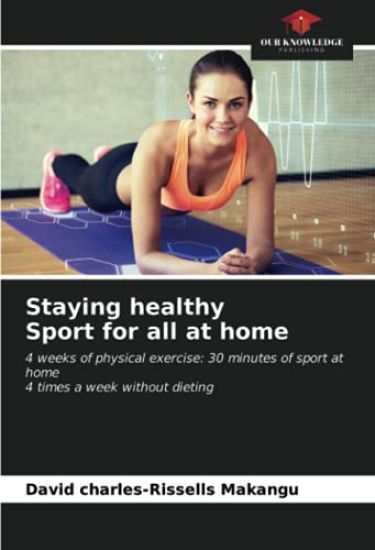 Staying healthy Sport for all at home