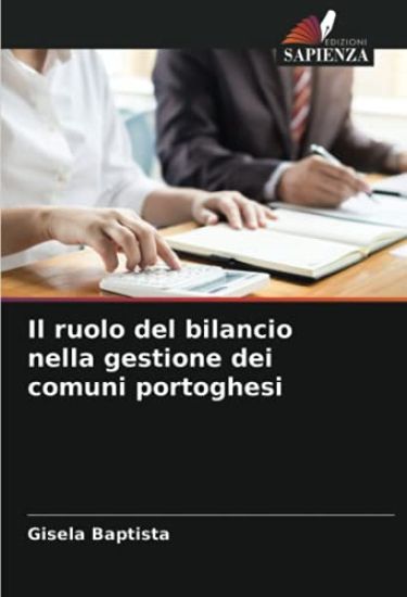 Il ruolo del bilancio nella gestione dei comuni portoghesi