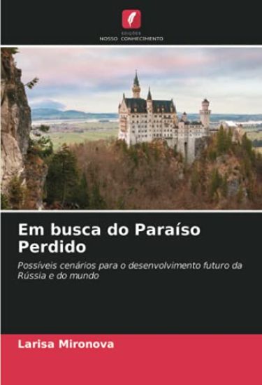 Em busca do Paraíso Perdido